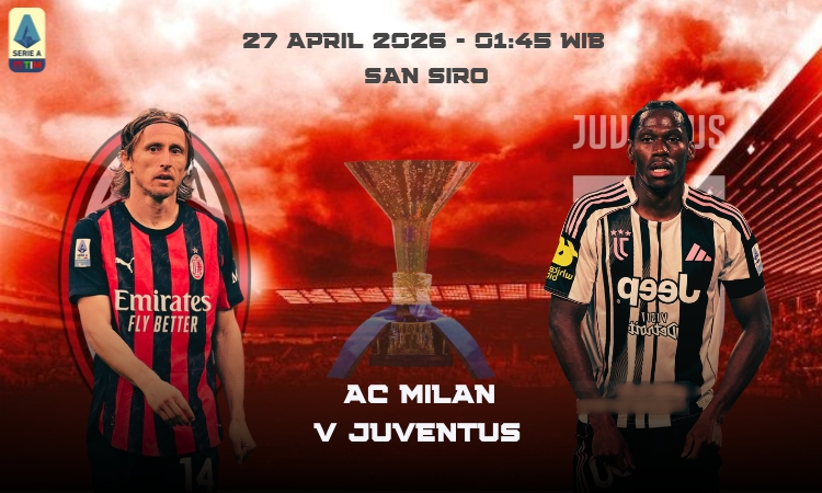 Big Match! AC Milan Hadapi Juventus Demi Tiga Poin