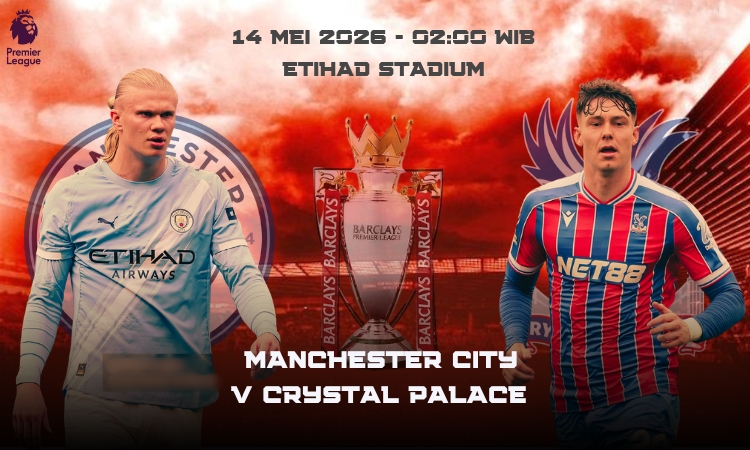 Man City vs Crystal Palace: The Eagles Siap Beri Kejutan