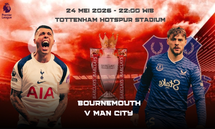 Tottenham vs Everton: Duel Sengit Penentu Poin Penting