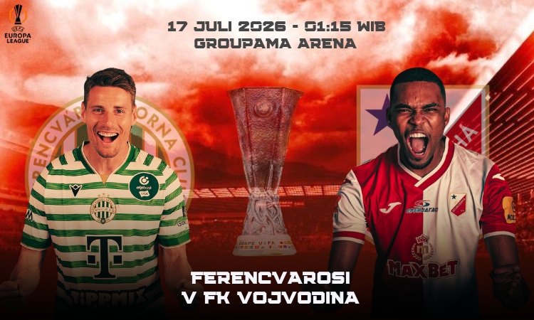 Ferencvarosi vs Vojvodina: Duel Sengit Perebutan Tiket Eropa