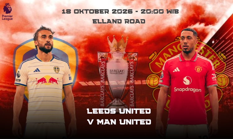 Setan Merah Hadapi Ujian Berat Di Markas Leeds United